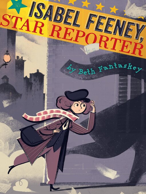 Title details for Isabel Feeney, Star Reporter by Beth Fantaskey - Available